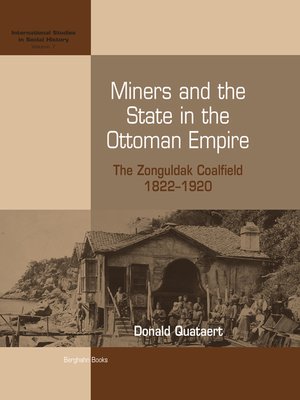 cover image of Miners and the State in the Ottoman Empire
